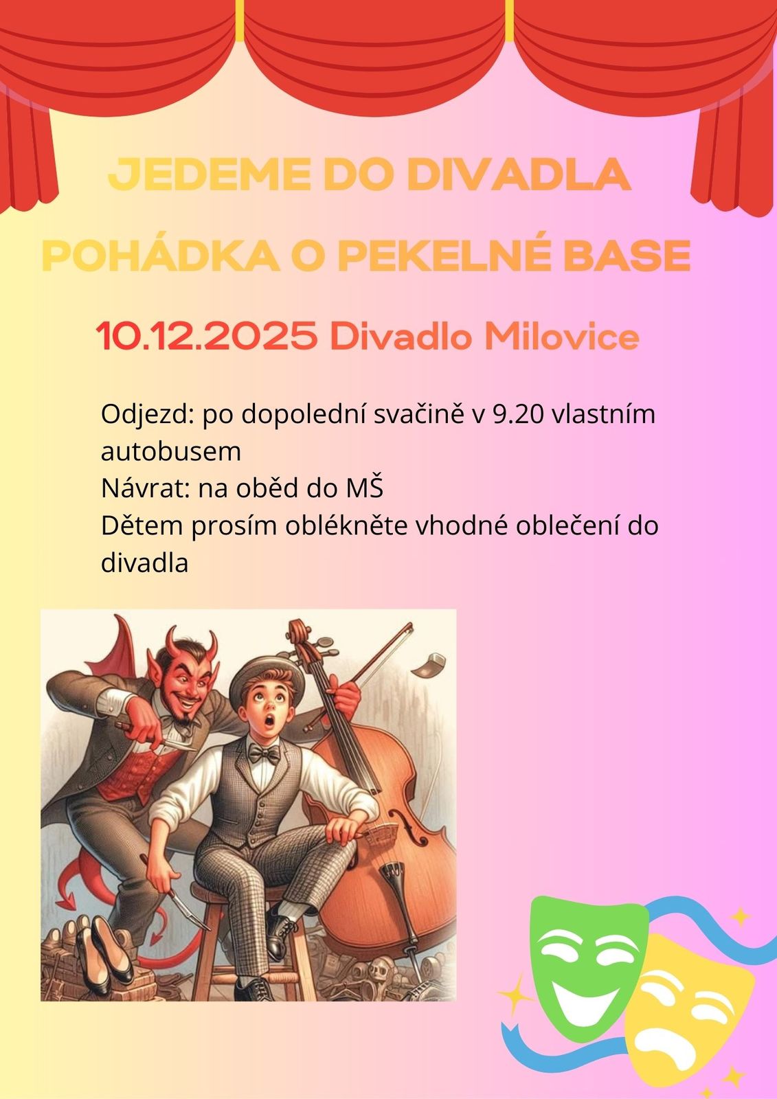 Jedeme do divadla do Milovic